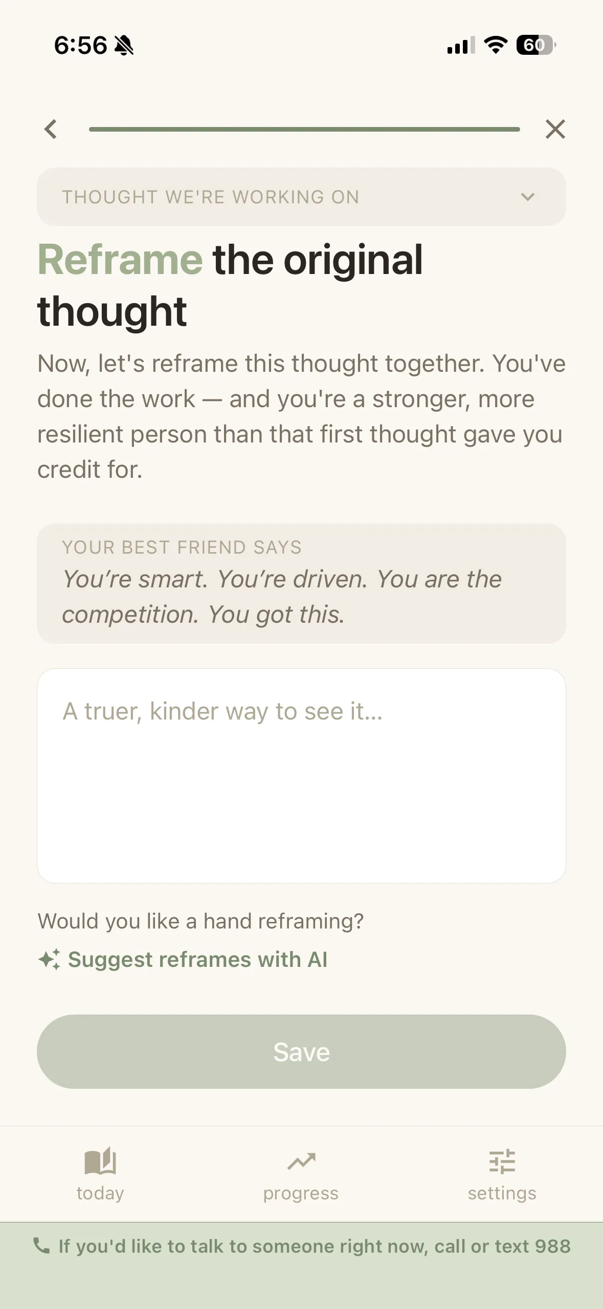 The Reframe app on iPhone — step 5 of 5, Reframe: the original thought into something kinder, and truer.